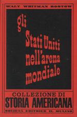 Gli Stati Uniti nell'arena mondiale