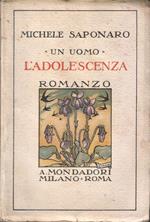 Un uomo. L'adolescenza