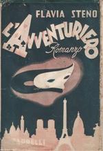 L' avventuriero. Romanzo. Quarta edizione
