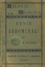 Atlante ed elementi delle ernie addominali per il dott. Giorgio Sultan, Libero docente, Primo assistente della Clinica Chirurgica di Göttinga. Traduzione italiana per il dott. Rinaldo Cassanello. Con 36 tavole colorate e 83 figure