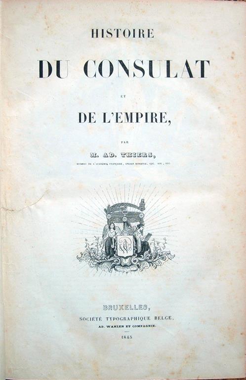 Histoire du Consulat et de l'Empire - Adolphe Thiers - copertina
