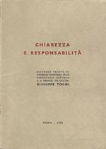 Chiarezza e responsabilità. Discorso tenuto al Consiglio Nazionale della Democrazia Cristiana il 10 febbraio 1956