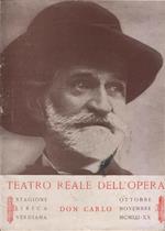 Don Carlo. Teatro Reale dell'Opera, Stagione verdiana ottobre-novembre MCMXLI-XIX