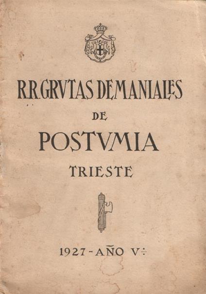 R. R: Grutas demaniales de Postumia, Trieste - copertina