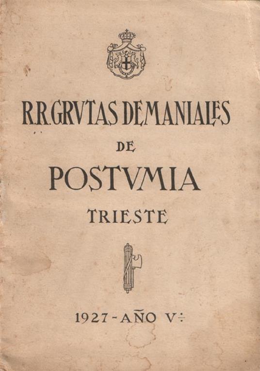 R. R: Grutas demaniales de Postumia, Trieste - copertina