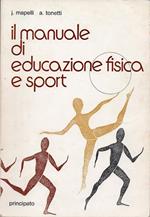 Il manuale di educazione fisica e sport per le ragazze e i ragazzi della scuola media
