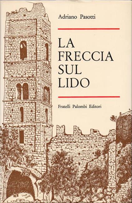 La freccia sul lido - Adriano Pasotti - copertina