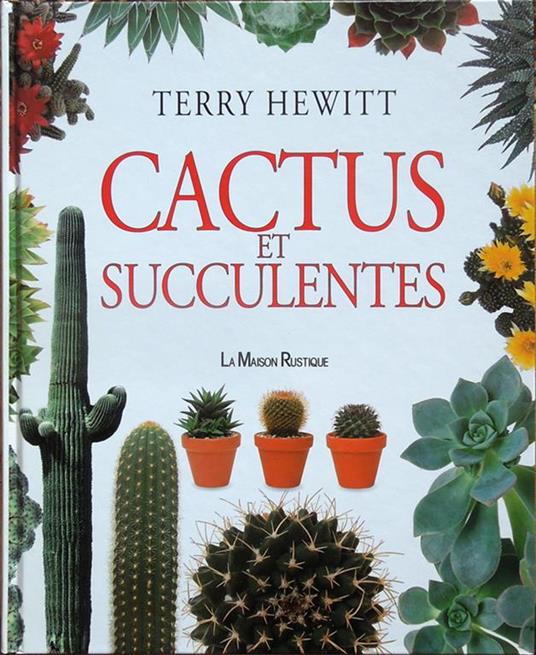 Cactus et succulentes - Terry Hewitt - copertina