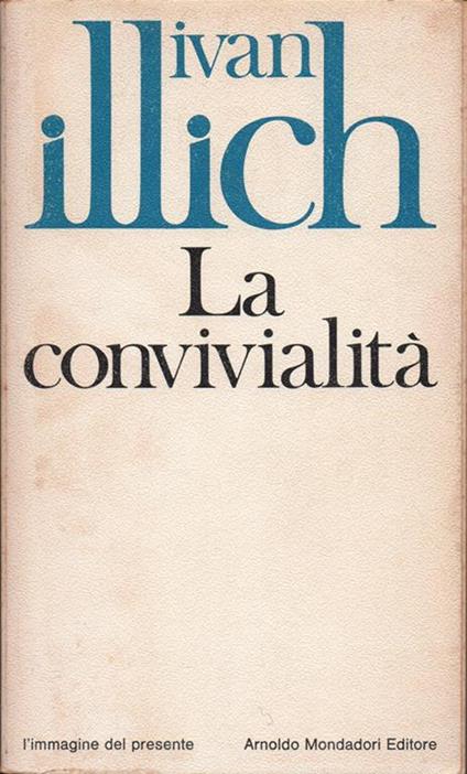 La convivialità - Ivan Illich - copertina