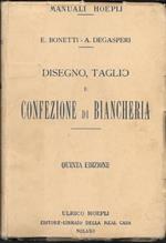 Disegno, taglio e confezione di biancheria
