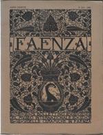 FAENZA. Bollettino del Museo Internazionale delle Ceramiche in Faenza - fascicolo II-III anno 1951
