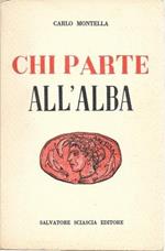 Chi Parte All'Alba