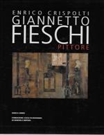 Giannetto Fieschi pittore