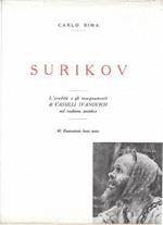 Surikov. L'eredità e gli insegnamenti di Vassili Ivanovich nel realismo sovietico