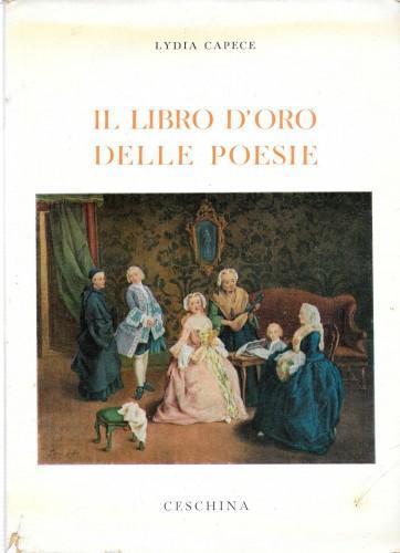 Il libro d'oro delle poesie - Lydia Capece - copertina