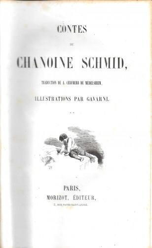 Contes du chanoine Schmid. Illustrations par Gavarni, vol. 2° - Schmid - copertina