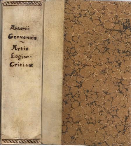 Antonii Genuensis in regia neapolitana academia ethicae professoris Elementorum Artis Logicocriticae libri V editio ultima - Antonio Genovesi - copertina