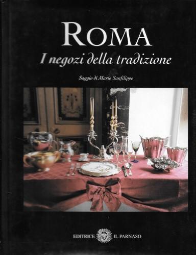 Roma. I negozi della tradizione - Lino Cascioli - copertina