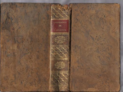 Les confessions de S. Augustin, traduction nouvelle, sur l'edition latine des Pères Benedictins de la Congregation de Saint Maur. Avec des notes & de nouveaux Sommaires des Chapitres. Seconde édition revue & retouchée par l' Autheur - Agostino (sant') - copertina