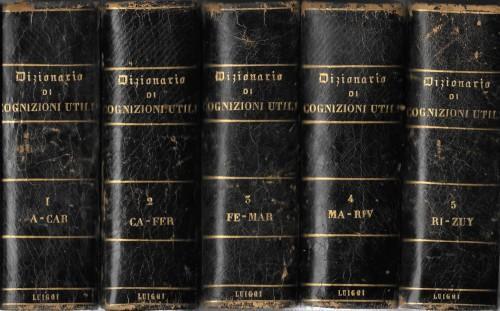 Dizionario di cognizioni utili specialmente alla studiosa gioventù italiana d'ambo i sessi, 10 voll. in 5 tomi - Nicomede Bianchi - copertina