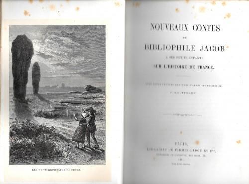 Nouveaux contes du Bibliophile Jacob a ses petits-enfants sur l'histoire de France - Paul Lacroix - copertina