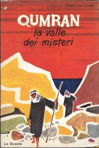 Qumran, la valle dei misteri - Franz Braumann - copertina