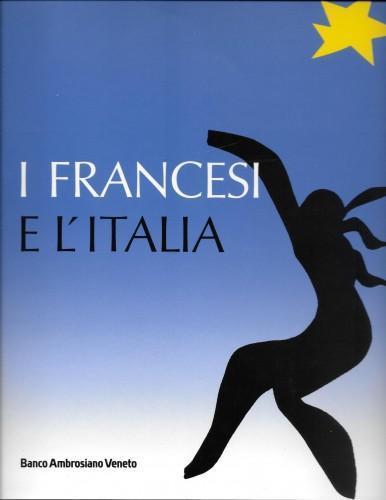 I Francesi E L'Italia - Carlo Bertelli - copertina