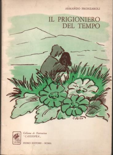 Il prigioniero del tempo - Armando Fraccaroli - copertina
