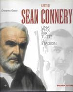 Il mito di Sean Connery. Una star per tutte le stagioni