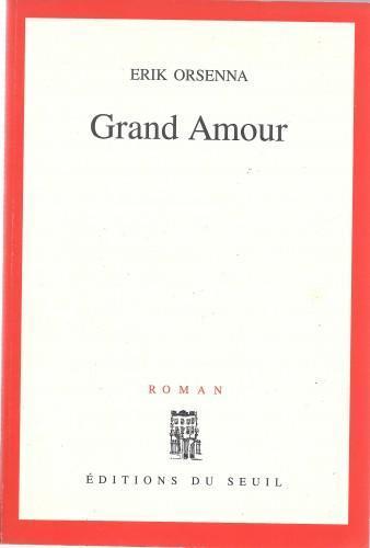 Grand Amour - Erik Orsenna - copertina