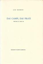 Dai campi, dai prati. Preludio di Carlo Bo