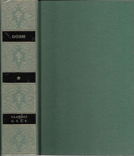 Opere scelte di Carlo Dossi, vol. 1° - Carlo Dossi - copertina