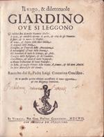 Il vago & dilettevole Giardino, ove si leggono... Et in questa quinta editione accresciuto di nova aggiunta & con diligenza emendato - UNITO - Aggiunta al vago & dilettevole Giardino, nella quale si leggono..