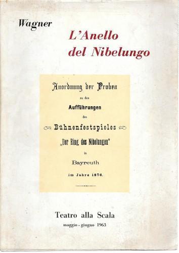 L' anello del Nibelungo. In un prologo e tre giornate - Richard Wagner - copertina
