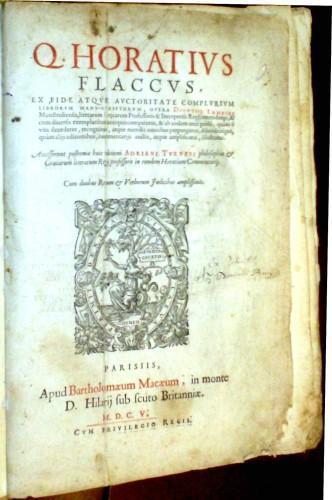Q. Horatius Flaccus, Opera, ex fide atque auctoritate complurium librorum manu-scriptorum, Dionysii Lambini Monstroliensis, literarum Grecarum Professoris & Interpretis Regij emendatus, & cum diversis exemplaribus antiquis comparatus, & ab eodem ante - Q. Flacco Orazio - copertina
