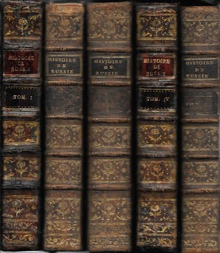 Histoire De la Russie, tirée des Chroniques originales, de pieces authentiques, & des meilleurs Historiens de la nation, in 5 voll - Pierre Charles Levesque - copertina