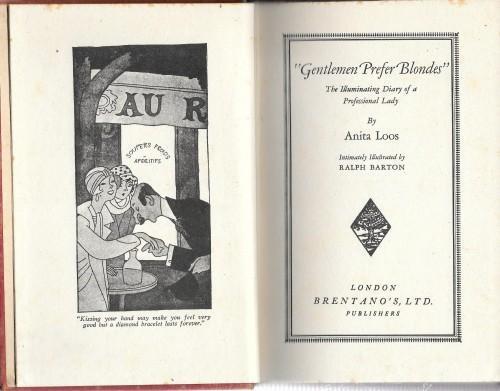 'Gentlemen prefer blondes' The illuminating Diary of a Professional Lady... Intimately Illustrated by Ralph Barton - Anita Loos - copertina