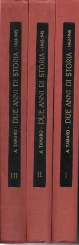 Due anni di storia 1943 - 1945, in 3 voll - Attilio Tamaro - copertina