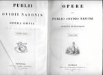 Opere di Publio Ovidio Nasone tradotte ed illustrate -Le vite degli eccellenti comandanti, traduzione di Pier Domenico Soresi - Opere di M. Porcio Catone con traduzione e note, 3 opere rilegate in 1 vol