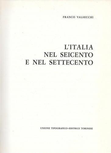 L' Italia nel Seicento e nel Settecento - Franco Valsecchi - copertina