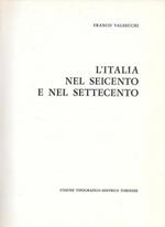 L' Italia nel Seicento e nel Settecento
