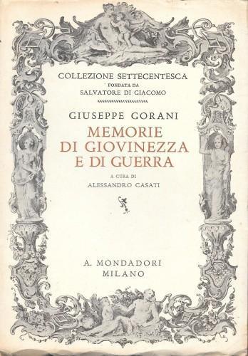 Memorie di Giovinezza e di guerra (1740 - 1763) - Giuseppe Gorani - copertina