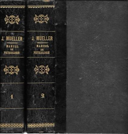 Manuel de physiologie, in 2 voll - John Paul Mueller - copertina