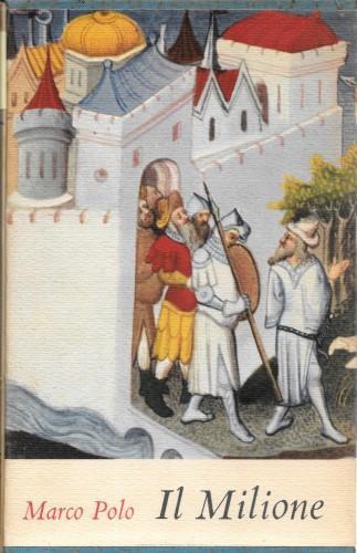 Il Milione - Marco Polo - copertina