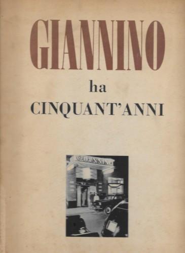 Giannino ha cinquant'anni 1899-1949 - Renato Simoni - copertina