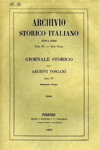 Archivio Storico Italiano. Nuova Serie. tomo XI. dispensa I. Giornale Storico degli Archivi Toscani. Anno IV.dispensa I. (n.21 dell - copertina