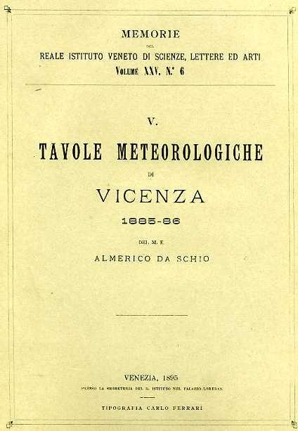 Tavole meteorologiche di Vicenza 1885. 86 - Almerico Da Schio - copertina