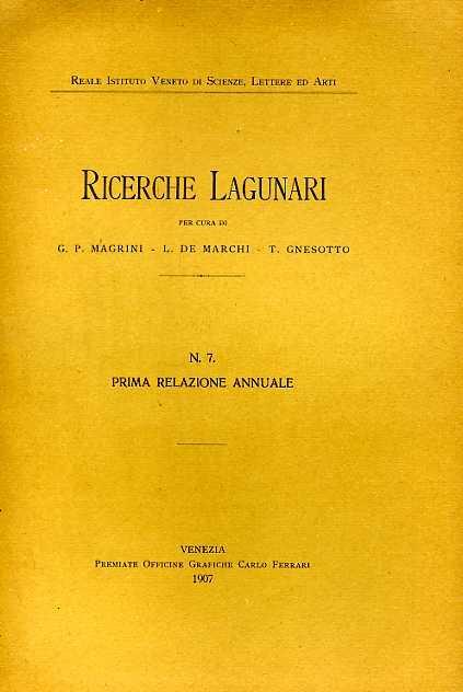 Ricerche Lagunari. N. 7: Prima relazione annuale - Gigliola Magrini - copertina