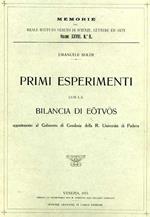 Primi esperimenti con la bilancia di Eotuos appartenente al Gabinetto di Geodesia della R.Univ.di Padova