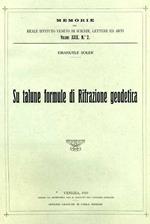 Su talune formule di Rifrazione geodetica